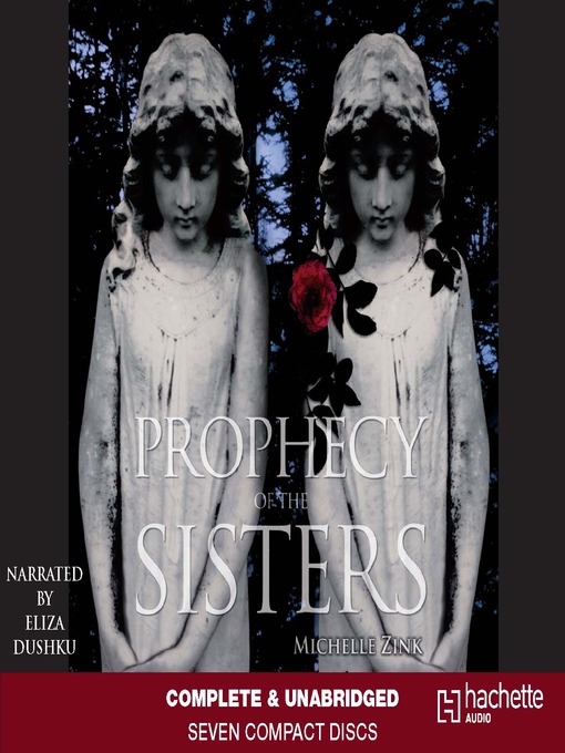 Title details for Prophecy of the Sisters by Michelle Zink - Available